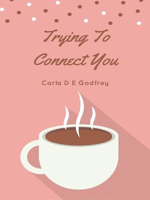 cover image of Trying to Connect You